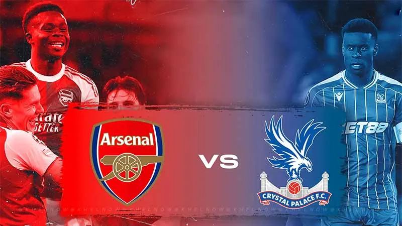 Toàn Cảnh Thành Tích Đối Đầu Arsenal Và Crystal Palace